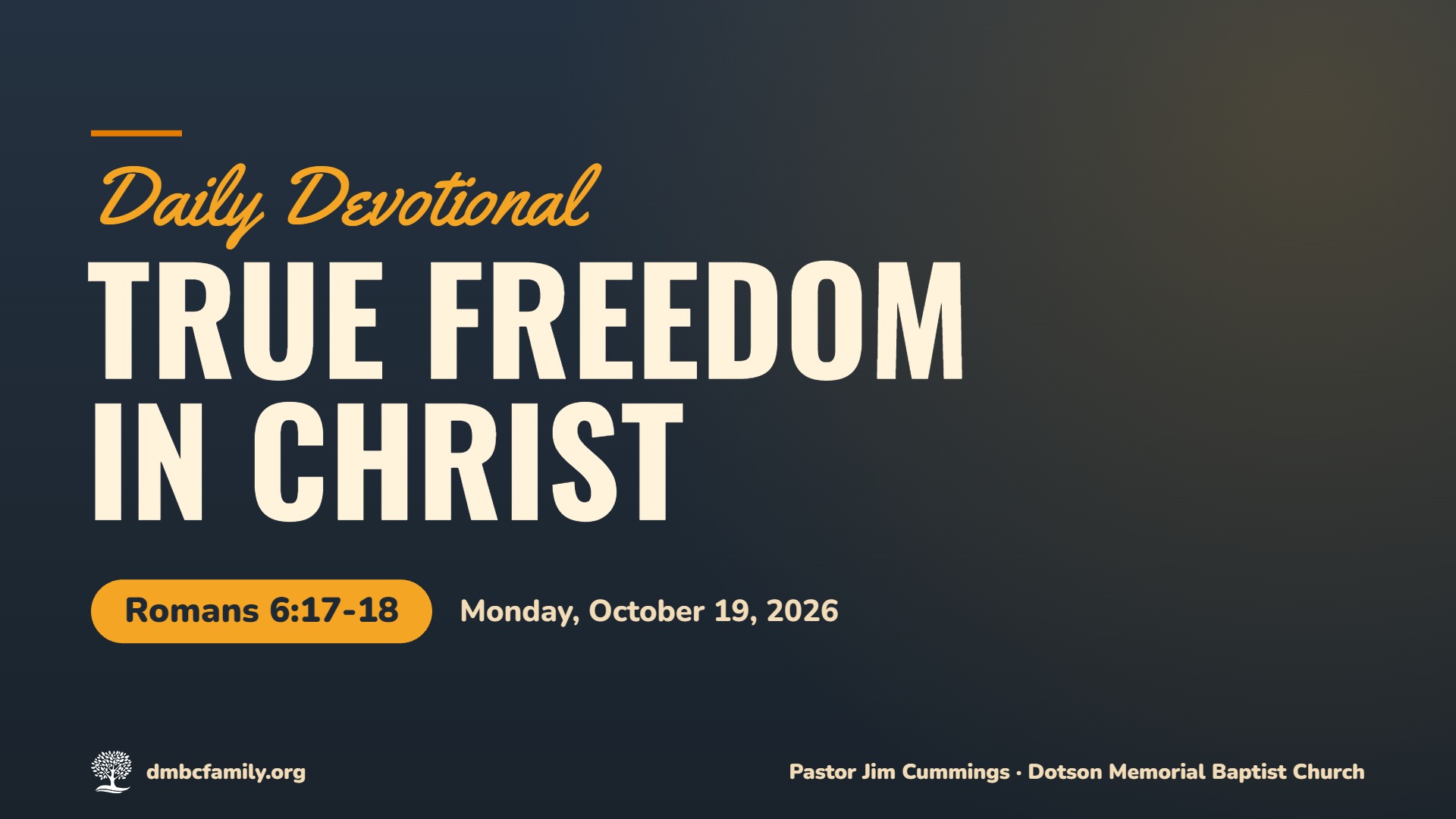 Daily Devotional: True Freedom in Christ (Romans 6:17-18)